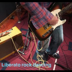Liberato Rock Dancing album cover