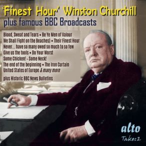 Finest Hour [Plus Famous Wartime BBC Broadcasts] album cover