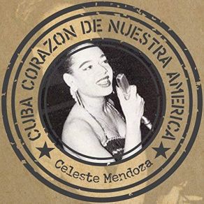 Cuba Corazón De Nuestra America album cover