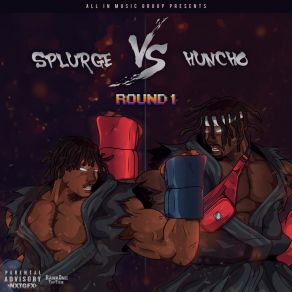 Splurge Vs Huncho album cover
