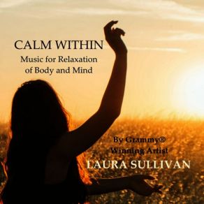 Calm Within: Music For Relaxation Of Body And Mind album cover