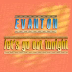 Let's Go Out Tonight ‎ (Single) album cover