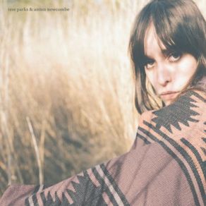 Tess Parks And Anton Newcombe album cover