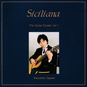 The Guitar Etudes, Vol. 1: Siciliana album cover