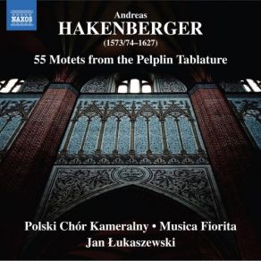 Hakenberger: 55 Motets From The Pelplin Tablature (CD1) album cover
