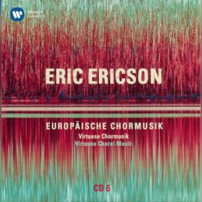 Europäische Chormusik (European Choral Music) (CD6) album cover