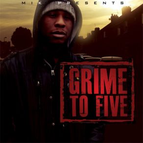 Grime To Five album cover