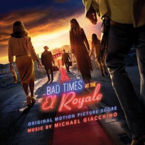 Bad Times At The El Royale (Original Soundtrack) album cover