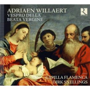 Willaert - Vespro Della Beata Vergine - Capilla Flamenca album cover