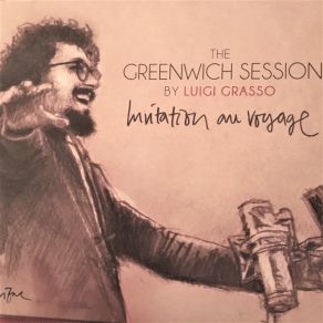 The Greenwich Session (Invitation Au Voyage) album cover