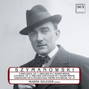Szymanowski: Piano Music album cover