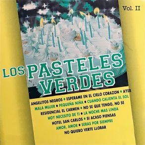 Los Pasteles Verdes, Vol. II album cover