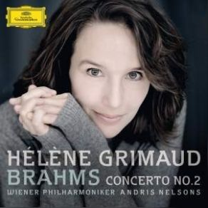 Brahms - Piano Concerto No. 2 - Andris Nelsons album cover