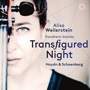 Transfigured Night - Alisa Weilerstein And Trondheim Soloists album cover
