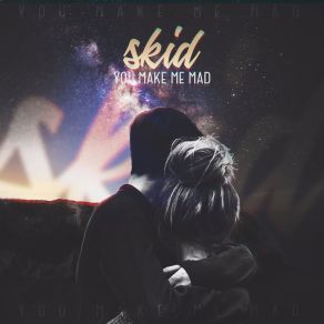 You Make Me Mad album cover