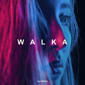 Walka album cover