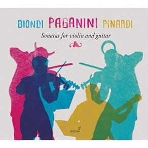 Paganini - Sonatas For Violin And Guitar - Fabio Biondi, Giangiacomo Pinardi album cover