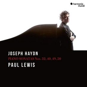 Haydn - Piano Sonatas Nos. 32, 40, 49, 50 - Paul Lewis album cover