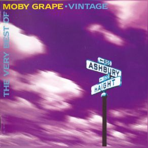 The Very Best Of Moby Grape - VIntage (CD2) album cover