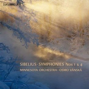 Sibelius - Symphonies Nos 1 And 4 - Osmo Vanska album cover