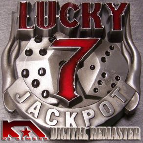LUCKY 7 JACKPOT (Digital Remaster) album cover