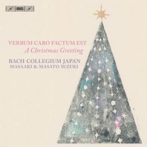 Verbum Caro Factum Est: A Christmas Greeting album cover