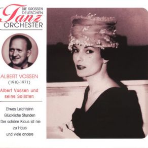 Die Großen Deutschen Tanzorchester, Albert Vossen album cover