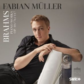 Brahms Piano Works (Op. 10, 76 & 117) album cover