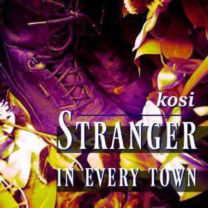 Stranger In Every Town album cover