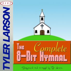 The Complete 8-Bit Hymnal (CD3) album cover
