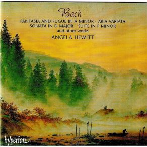 Bach - Fantasia And Fugue In A Minor - Angela Hewitt album cover