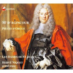 Francois D'Agincour - Pieces D'orgue - Herve Niquet album cover