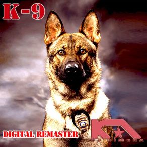 K-9 (Digital Remaster) album cover