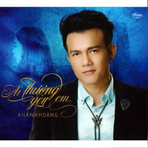 Ai Thuong Yeu Em album cover