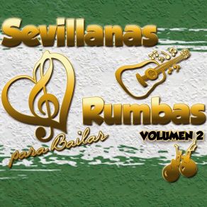 Sevillanas Y Rumbas Para Bailar Vol. 2 album cover