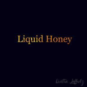 Liquid Honey album cover