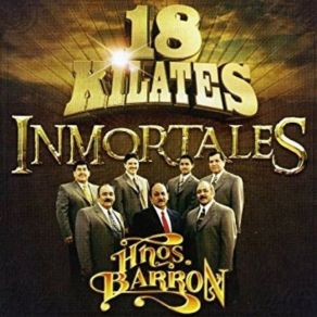 18 Kilates Inmortales album cover