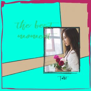 The Best Moment album cover
