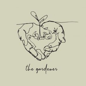 The Gardener album cover