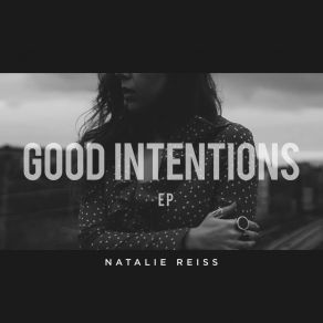 Good Intentions album cover