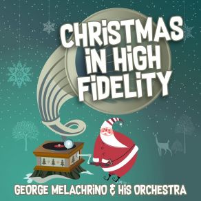 Christmas In High Fidelity album cover