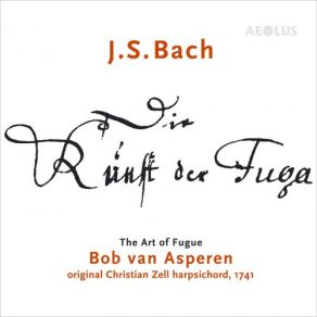 J. S. Bach: Die Kunst Der Fuga - The Art Of Fugue album cover