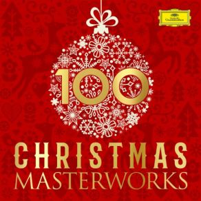 100 Christmas Masterworks 2018 (CD1) album cover