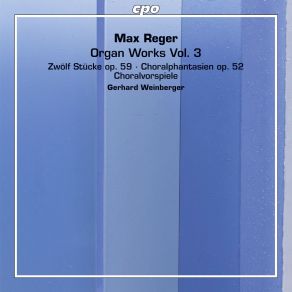 Reger: Organ Works, Vol. 3 (CD2) album cover