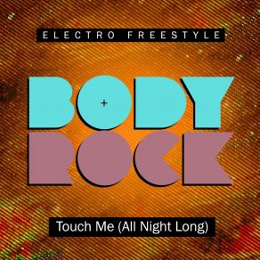 Touch Me (All Night Long) album cover