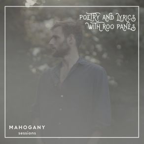 The Mahogany Sessions - EP (Poetry And Lyrics With Roo Panes) album cover
