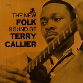 The New Folk Sound Of Terry Callier (Deluxe Edition) album cover