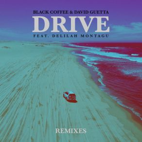 Drive (Remixes) album cover