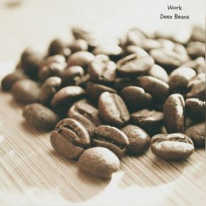 Deez Beans album cover
