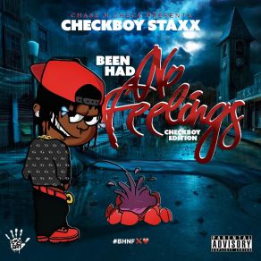 Been Had No Feelings album cover